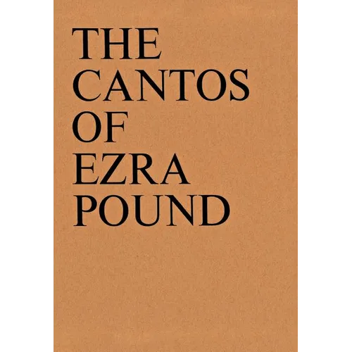 The Cantos of Ezra Pound
