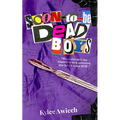 Soon-to-be Dead Boys