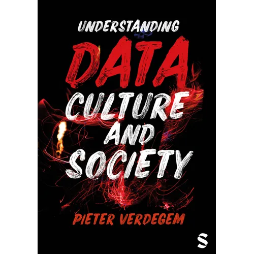 Understanding Data, Culture and Society