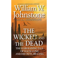 The Wicked and the Dead
