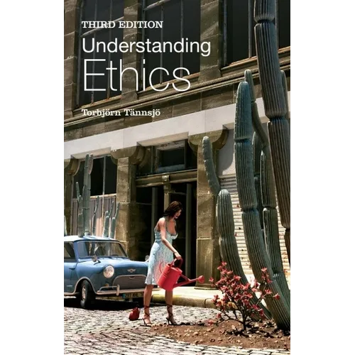 Understanding Ethics