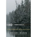 Cold Spring Hallelujah