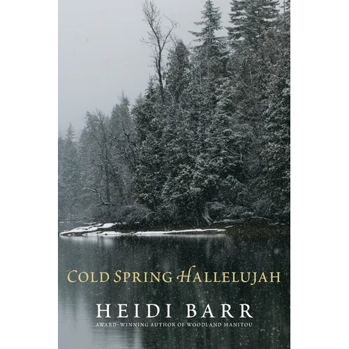 Cold Spring Hallelujah