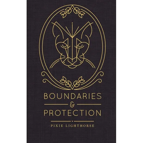 Boundaries & Protection