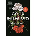 Good Intentions