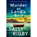 Murder at Land's End: A Totally Gripping Crime Thriller with a Jaw-Dropping Twist