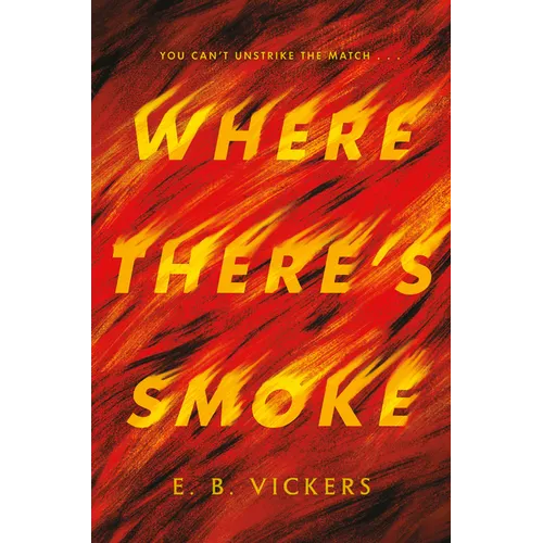 Where There's Smoke