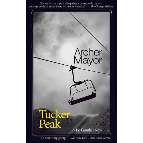 Tucker Peak: A Joe Gunther Novel