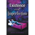 Existence and Imperfection