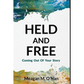 Held And Free