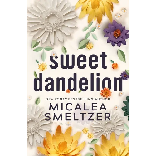 Sweet Dandelion: Special Edition