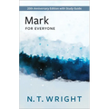 Mark for Everyone: 20th Anniversary Edition with Study Guide