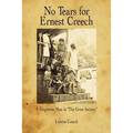 No Tears for Ernest Creech: A Forgotten Man in the Great Society