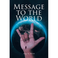 Message to the World