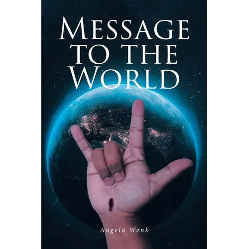 Message to the World