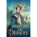 Marrying the Midwife