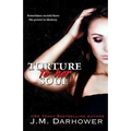 Torture to Her Soul