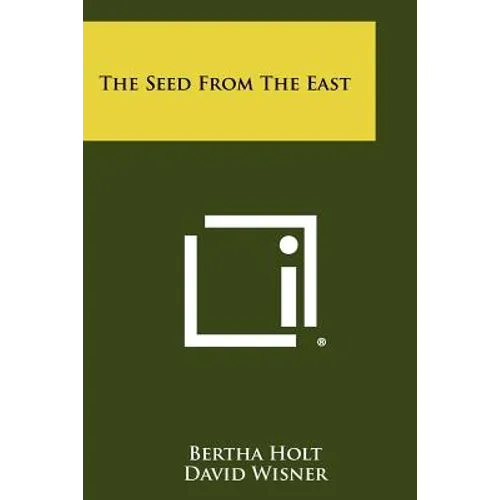 The Seed From The East