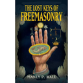 The Lost Keys of Freemasonry