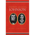 Andrew and Eliza Johnson