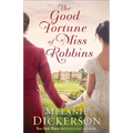 The Good Fortune of Miss Robbins