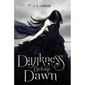 Darkness Before Dawn
