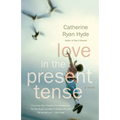 Love in the Present Tense