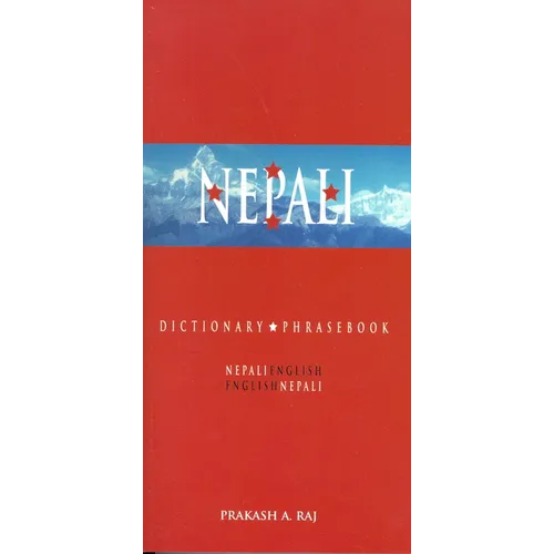Nepali-English/English-Nepali Dictionary & Phrasebook
