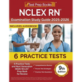 NCLEX RN Examination Study Guide 2025-2026: 6 Practice Tests and Next Generation (NGN) NCLEX Prep Book for Review [9th Edition]