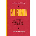 California: An American History