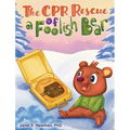 The CPR Rescue of a Foolish Bear