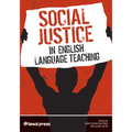 Social Justice in English Language Teaching