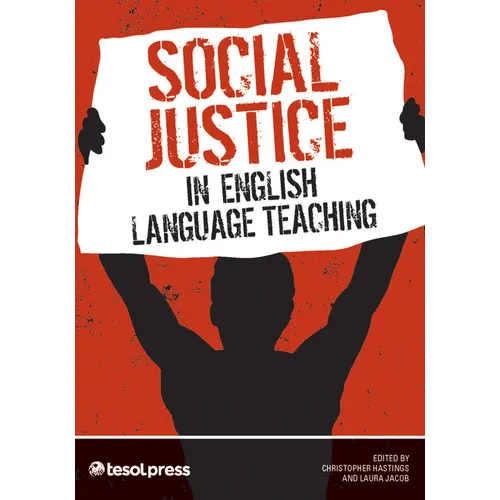 Social Justice in English Language Teaching