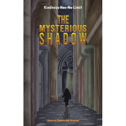 The Mysterious Shadow