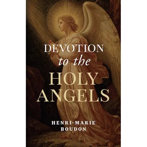 Devotion to the Holy Angels