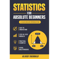 Statistics for Absolute Beginners (Second Edition)
