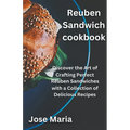 Reuben Sandwich cookbook