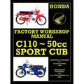 Honda C110 Workshop Manual 1960 Onwards O.H.V.