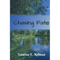 Chasing Fate