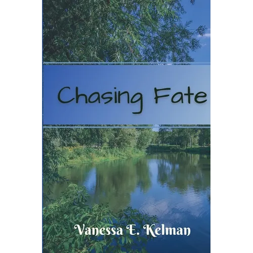 Chasing Fate