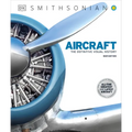 Aircraft: The Definitive Visual History