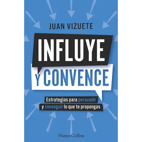 Influye y convence