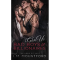 Give Us Bad Boys and Billionaires
