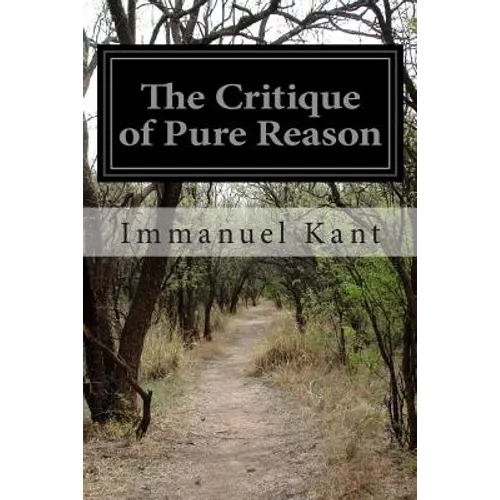 The Critique of Pure Reason