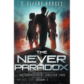 The Never Paradox