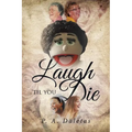 Laugh 'Til You Die