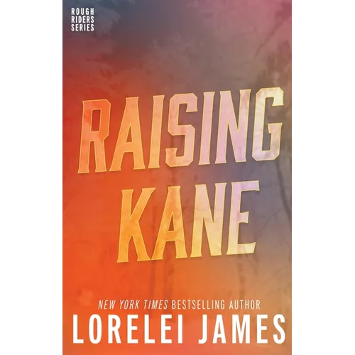 Raising Kane