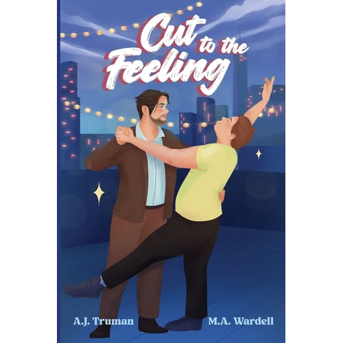 Cut to the Feeling