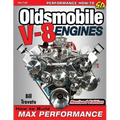 Oldsmobile V-8 Engines - Revised Edition: How to Build Max Performance