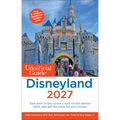 The Unofficial Guide to Disneyland 2027